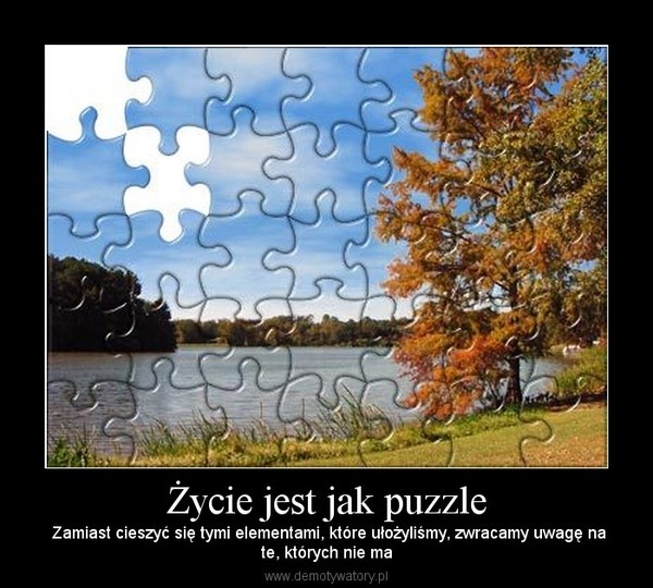 Życie jest jak puzzle
