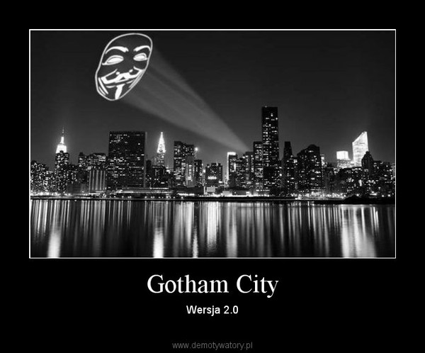 Gotham City – Wersja 2.0 