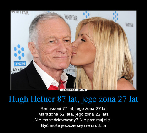 Hugh Hefner 87 lat, jego żona 27 lat