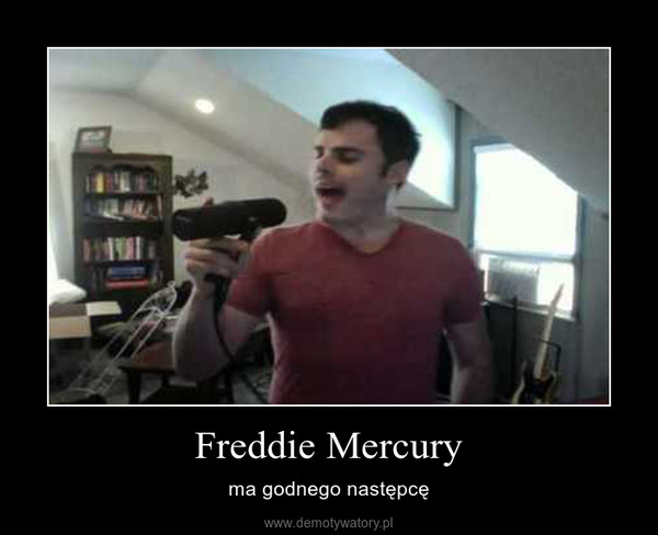 Freddie Mercury – ma godnego następcę 