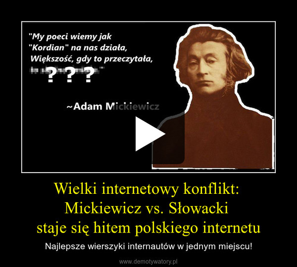 Wielki internetowy konflikt: Mickiewicz vs. Słowacki staje się hitem polskiego internetu – Najlepsze wierszyki internautów w jednym miejscu! 