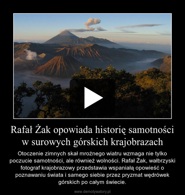 Rafał Żak opowiada historię samotności w surowych górskich krajobrazach
