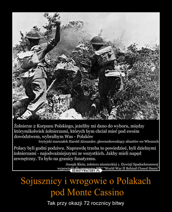 Sojusznicy i wrogowie o Polakach
 pod Monte Cassino