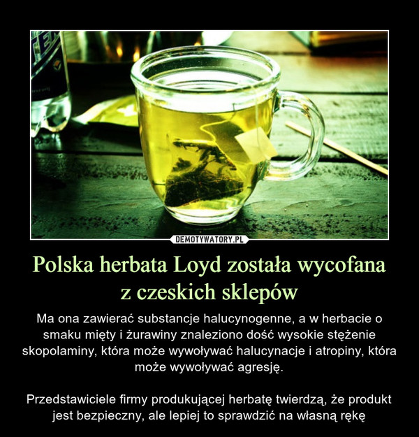 Polska herbata Loyd została wycofana
z czeskich sklepów