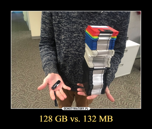 128 GB vs. 132 MB –  