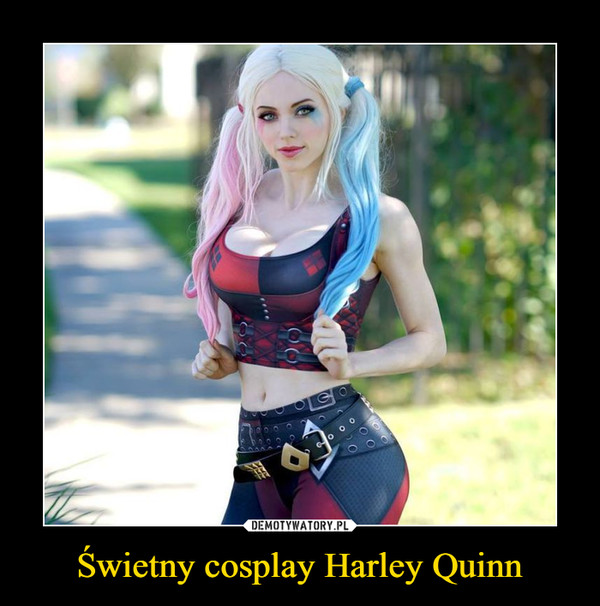 Świetny cosplay Harley Quinn