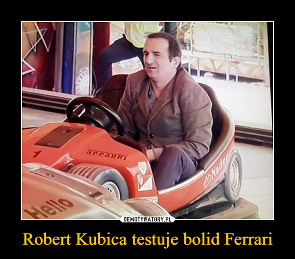 Robert Kubica testuje bolid Ferrari –  