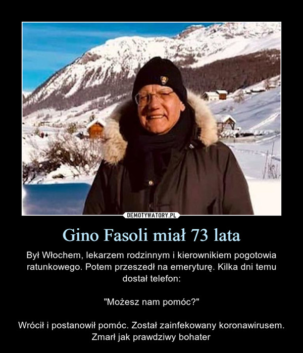 Gino Fasoli miał 73 lata