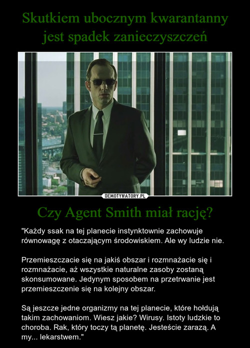 Skutkiem ubocznym kwarantanny jest spadek zanieczyszczeń Czy Agent Smith miał rację?