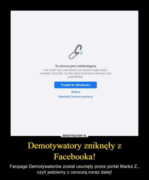 Demotywatory zniknęły z Facebooka!
