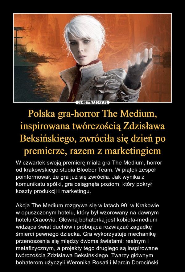 Polska gra-horror The Medium, inspirowana twórczością Zdzisława Beksińskiego, zwróciła się dzień po premierze, razem z marketingiem