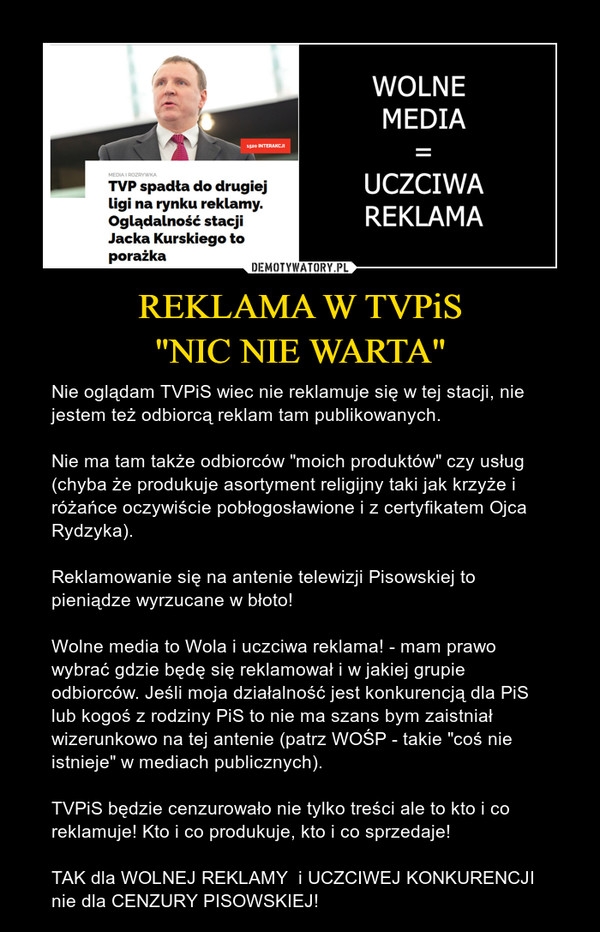 REKLAMA W TVPiS
"NIC NIE WARTA"