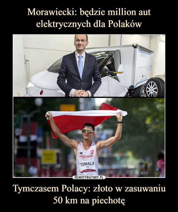 Tymczasem Polacy: złoto w zasuwaniu 50 km na piechotę –  
