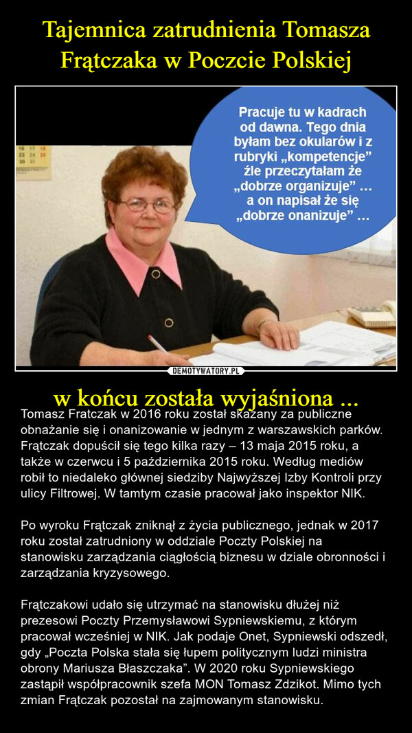 Tajemnica zatrudnienia Tomasza Frątczaka w Poczcie Polskiej w końcu została wyjaśniona ...