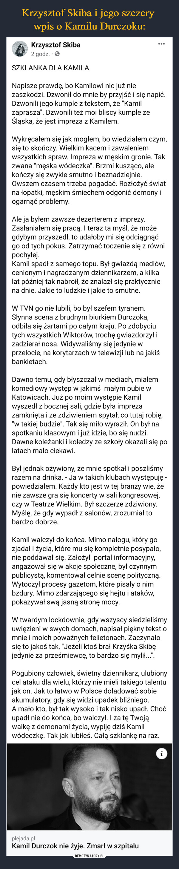 Krzysztof Skiba i jego szczery 
wpis o Kamilu Durczoku: