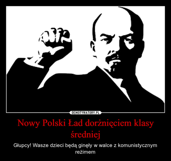 Nowy Polski Ład dorżnięciem klasy średniej