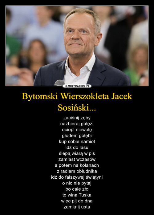 Bytomski Wierszokleta Jacek Sosiński...