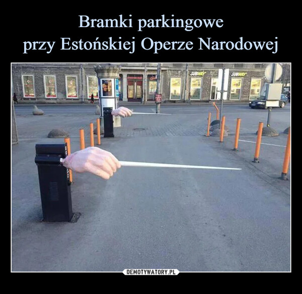 Bramki parkingowe
przy Estońskiej Operze Narodowej