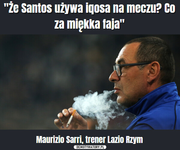 Czego używa Santos?! –  