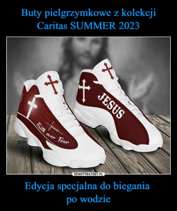 Buty pielgrzymkowe z kolekcji Caritas SUMMER 2023 Edycja specjalna do biegania 
po wodzie