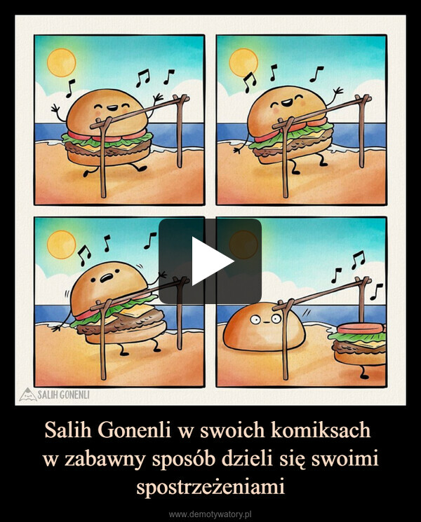 Salih Gonenli w swoich komiksach w zabawny sposób dzieli się swoimi spostrzeżeniami –  SALIH GONENLICS♫2